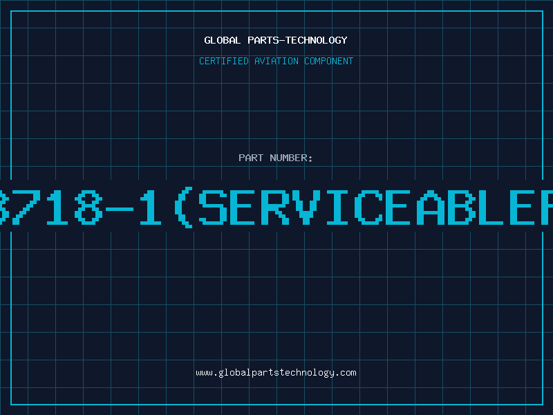Aviation Part 944B718-1(serviceablepart