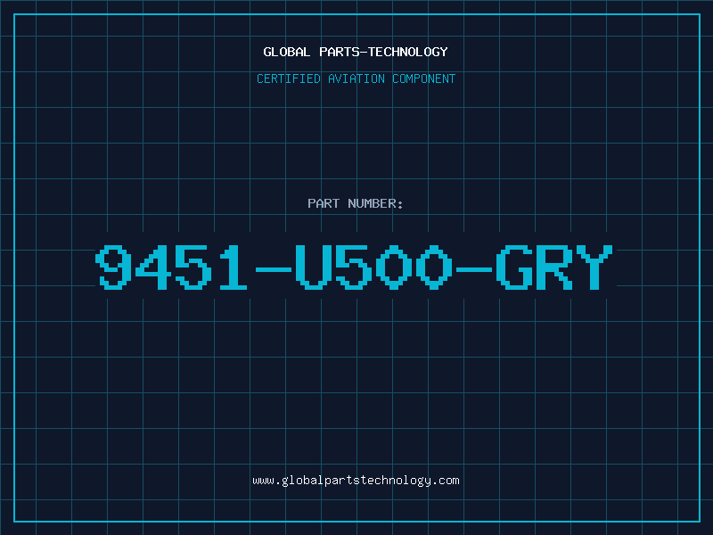 Aviation Part 9451-U500-GRY