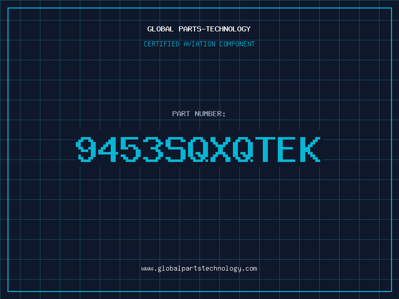 Aviation Part 9453SQXQTEK