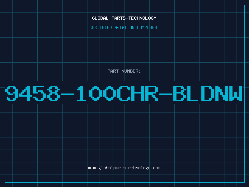 Aviation Part 9458-100CHR-BLDNW