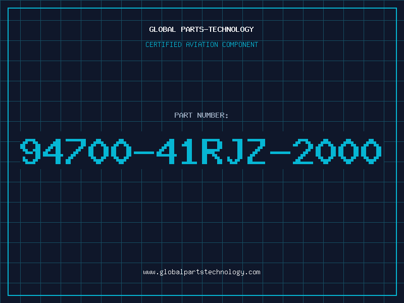 Aviation Part 94700-41RJZ-2000