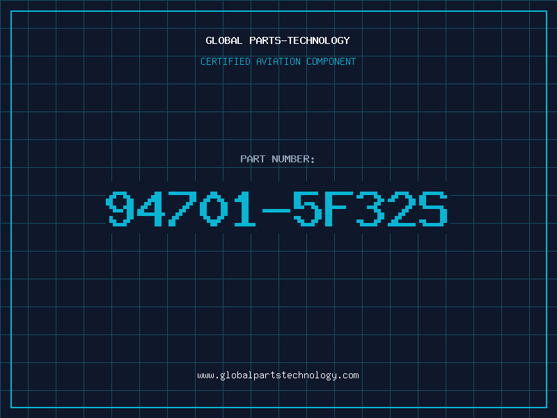 Aviation Part 94701-5F32S
