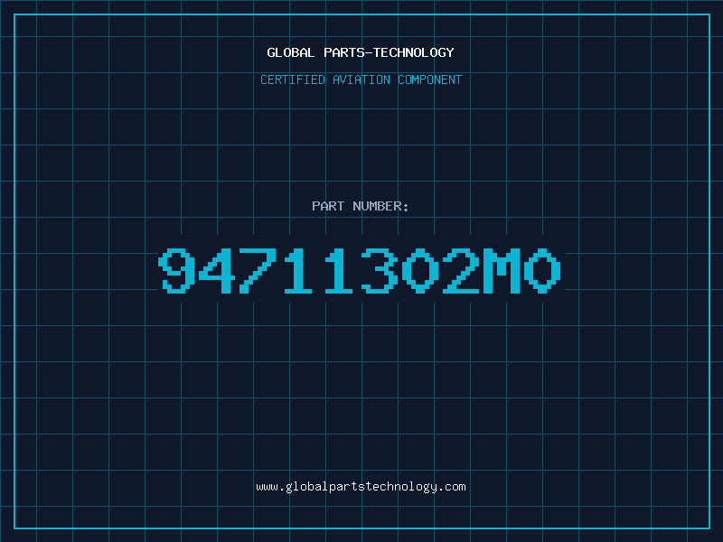 Aviation Part 94711302M0