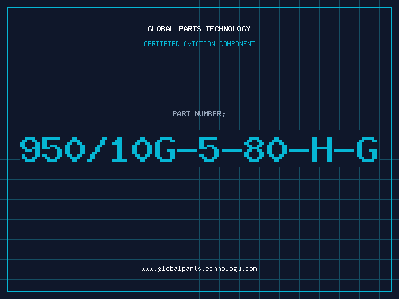 Aviation Part 950/10G-5-80-H-G