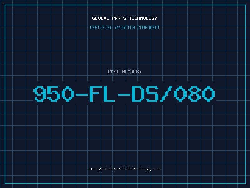 Aviation Part 950-FL-DS/080