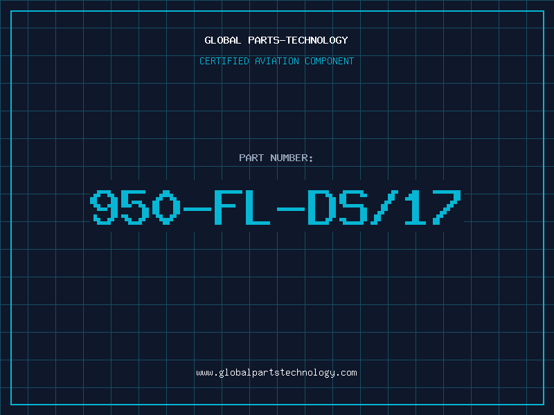 Aviation Part 950-FL-DS/17