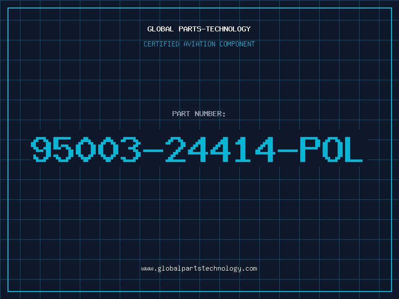 Aviation Part 95003-24414-POL