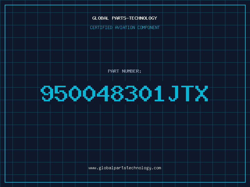 Aviation Part 950048301JTX