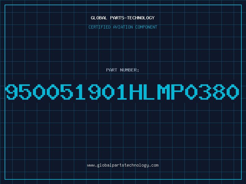 Aviation Part 950051901HLMP0380