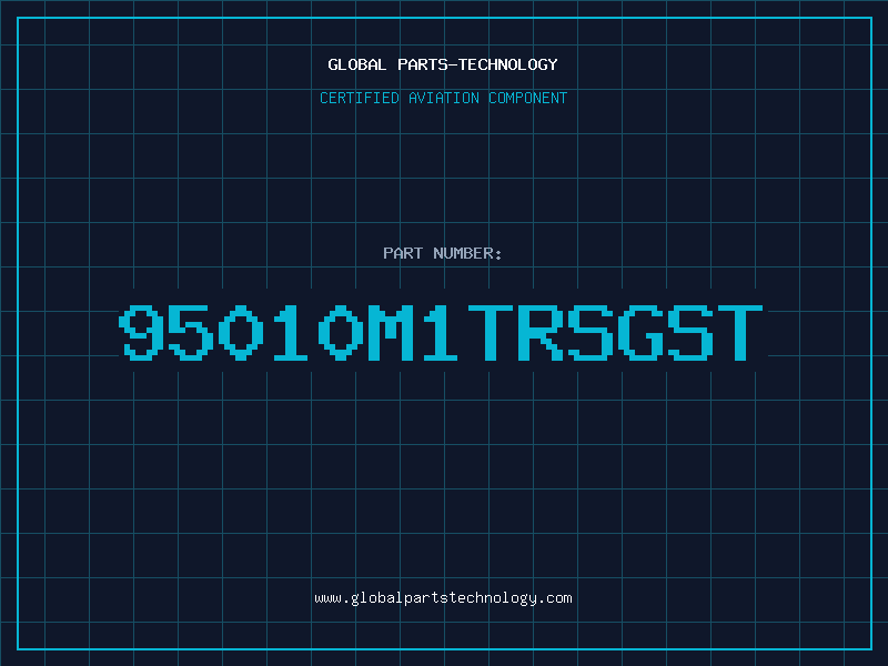 Aviation Part 95010M1TRSGST