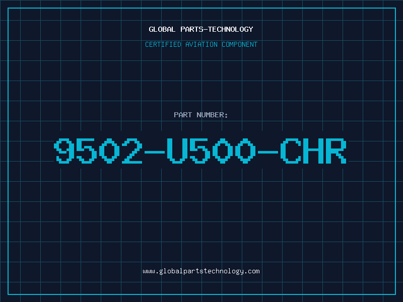 Aviation Part 9502-U500-CHR