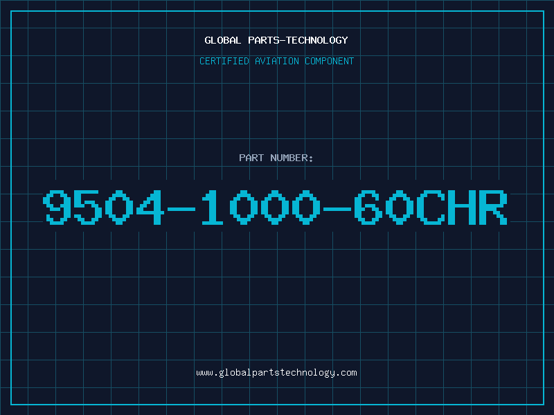 Aviation Part 9504-1000-60CHR