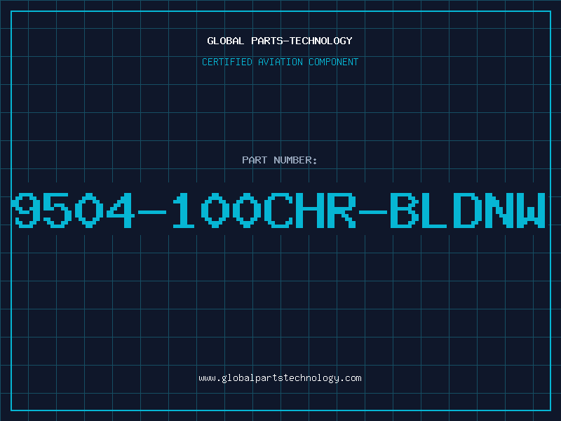 Aviation Part 9504-100CHR-BLDNW