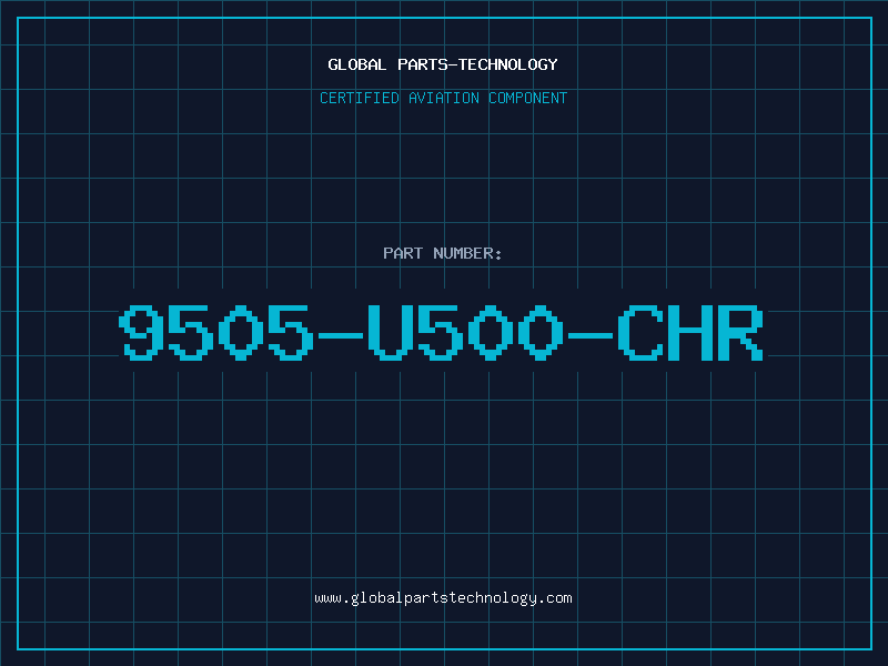 Aviation Part 9505-U500-CHR