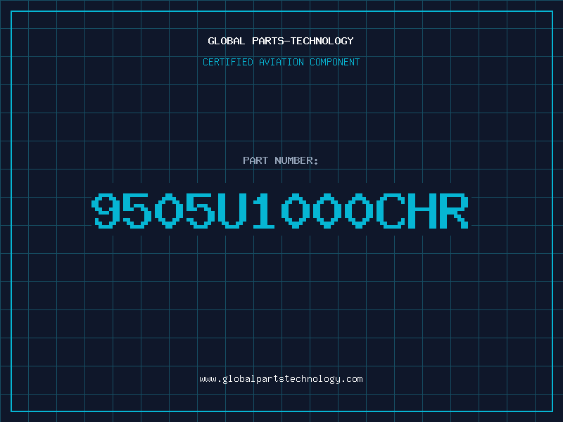 Aviation Part 9505U1000CHR
