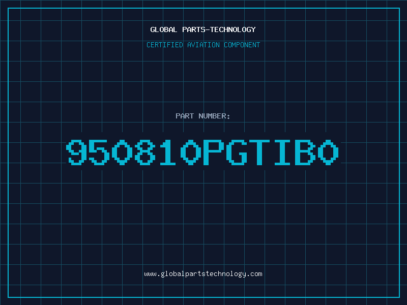 Aviation Part 950810PGTIB0