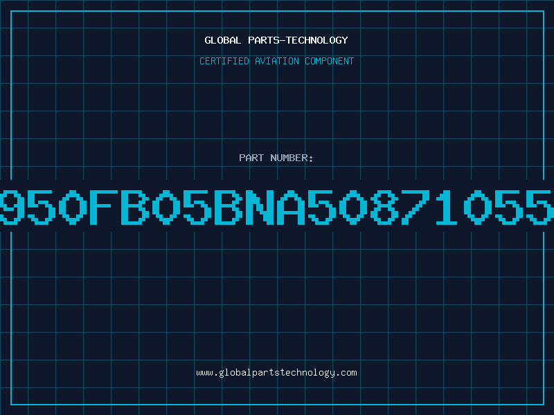 Aviation Part 950FB05BNA50871055
