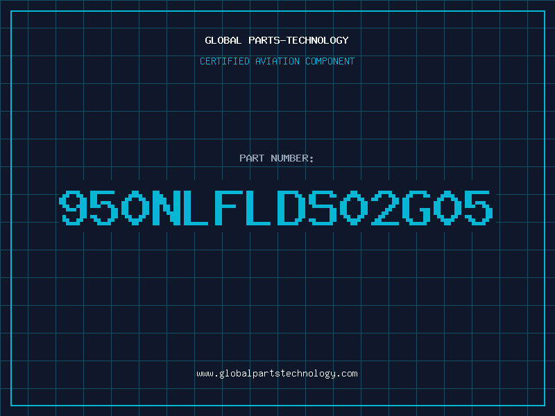 Aviation Part 950NLFLDS02G05