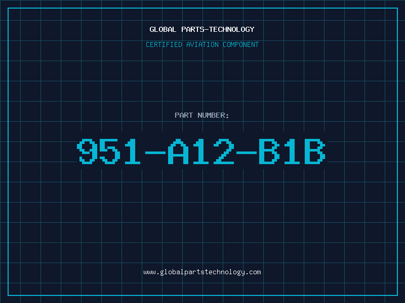 Aviation Part 951-A12-B1B