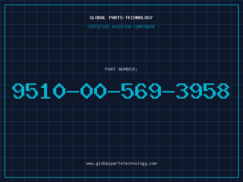 Aviation Part 9510-00-569-3958