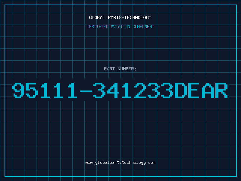 Aviation Part 95111-341233DEAR