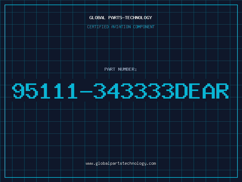 Aviation Part 95111-343333DEAR