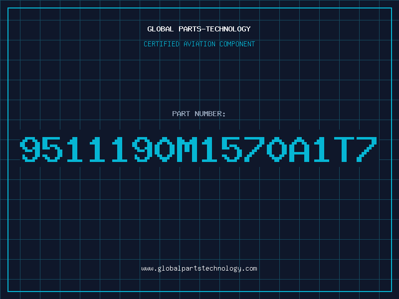 Aviation Part 9511190M1570A1T7