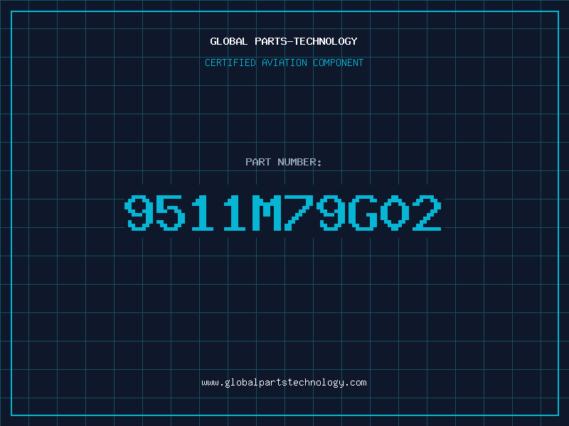 Aviation Part 9511M79G02