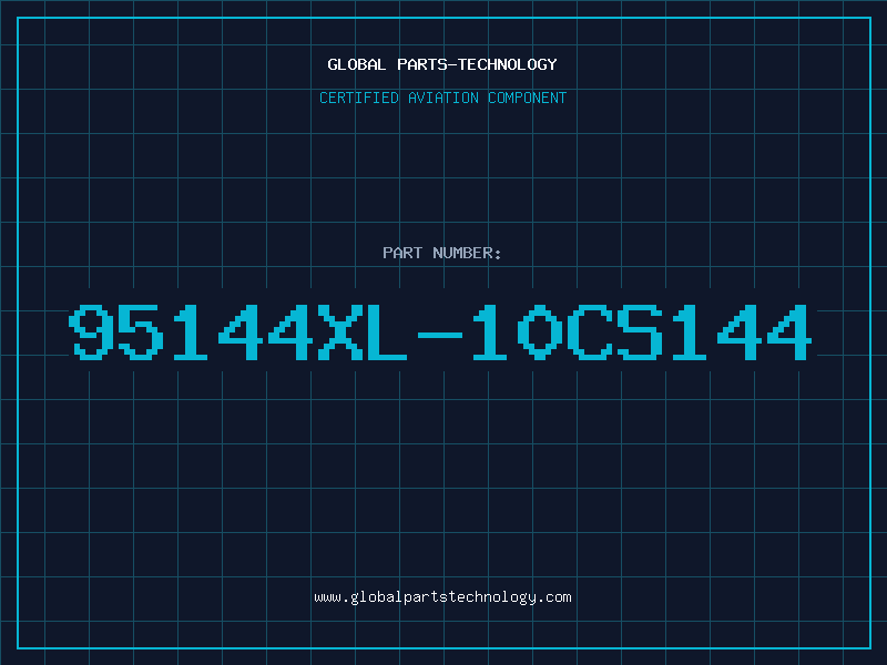 Aviation Part 95144XL-10CS144