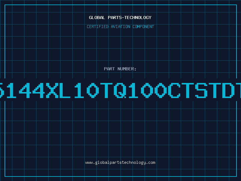 Aviation Part 95144XL10TQ100CTSTDTS