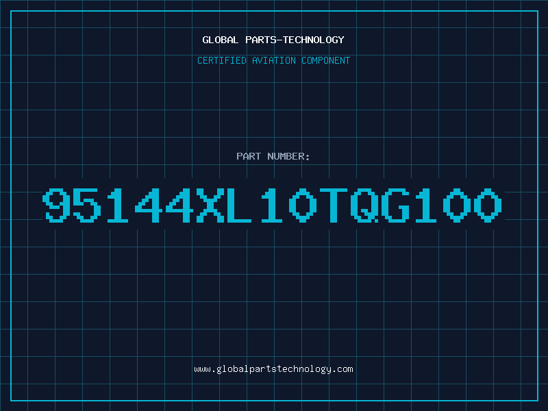 Aviation Part 95144XL10TQG100