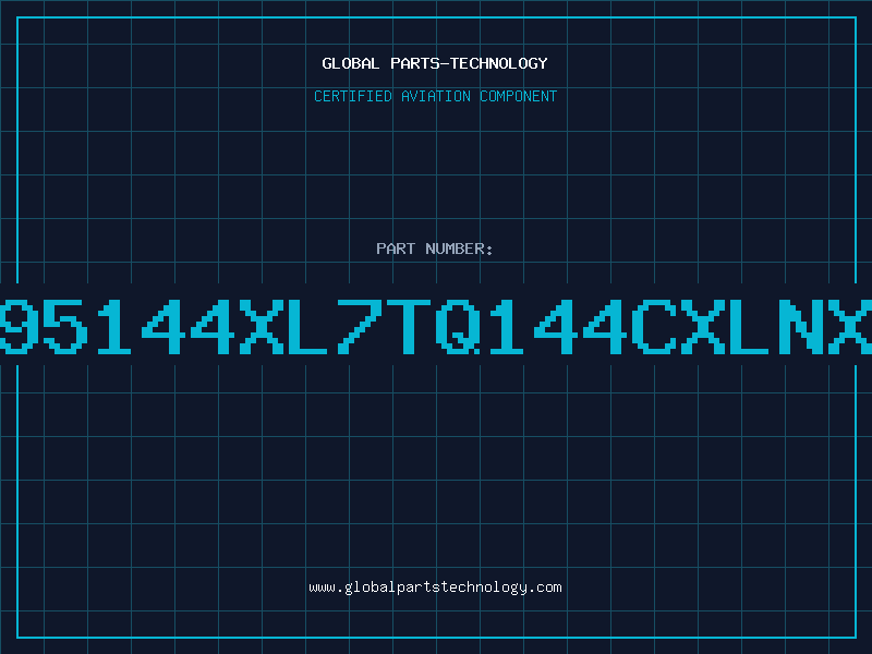 Aviation Part 95144XL7TQ144CXLNX