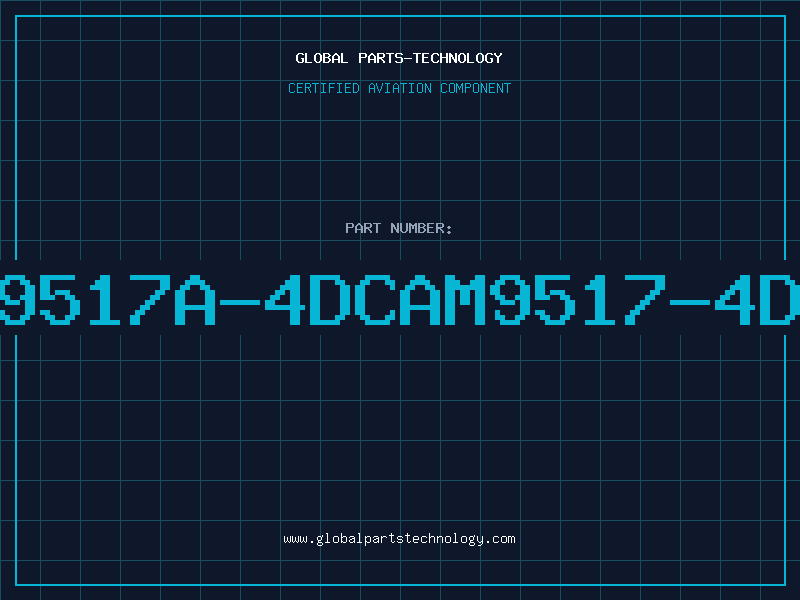 Aviation Part 9517A-4DCAM9517-4D