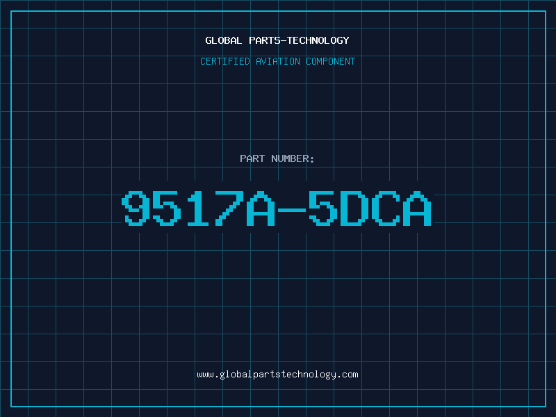 Aviation Part 9517A-5DCA