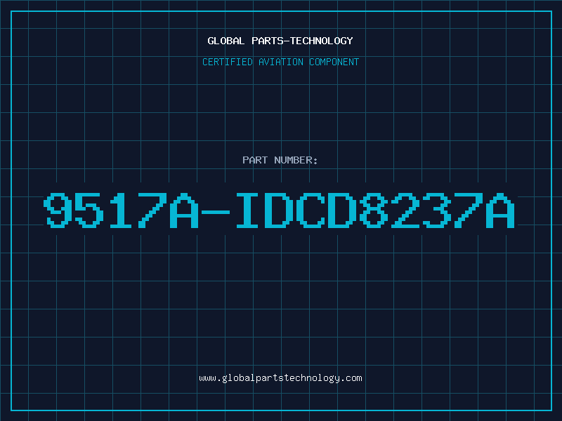 Aviation Part 9517A-IDCD8237A