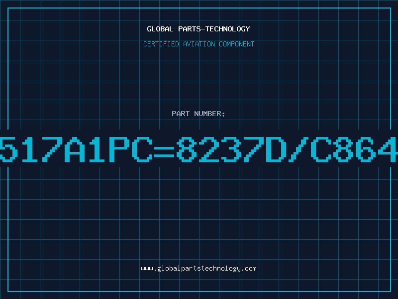Aviation Part 9517A1PC=8237D/C8640