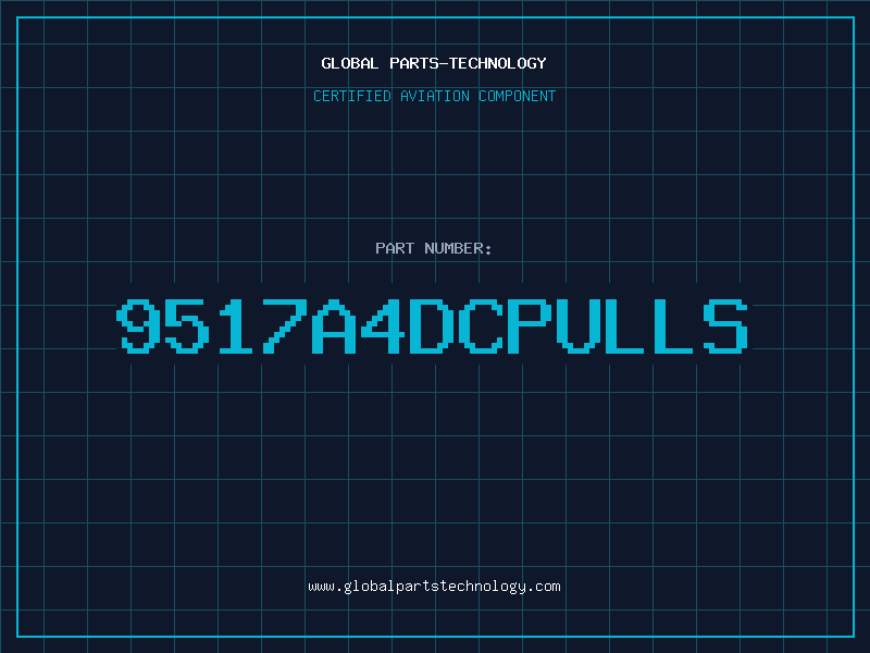 Aviation Part 9517A4DCPULLS