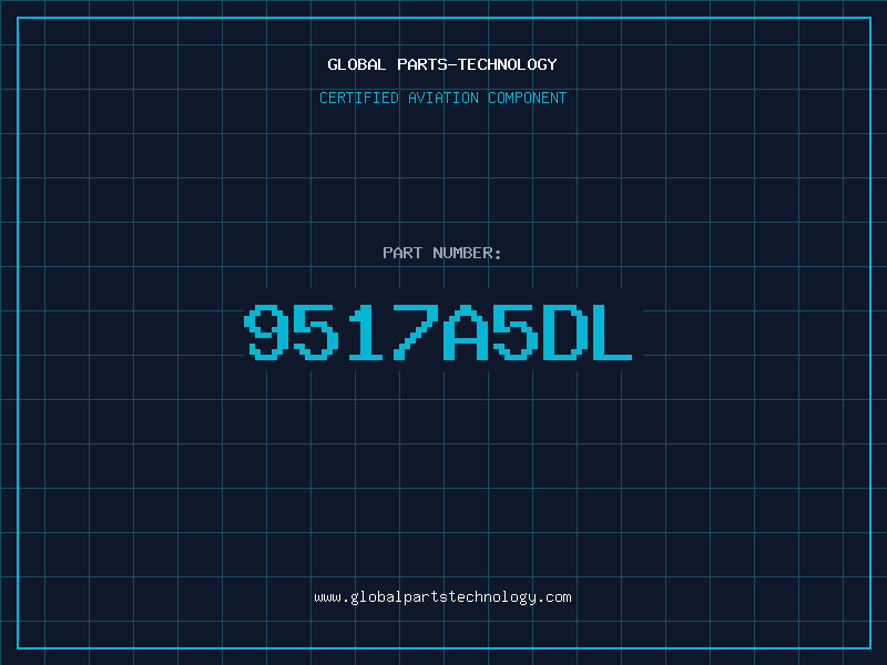 Aviation Part 9517A5DL