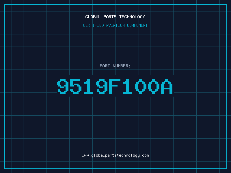 Aviation Part 9519F100A