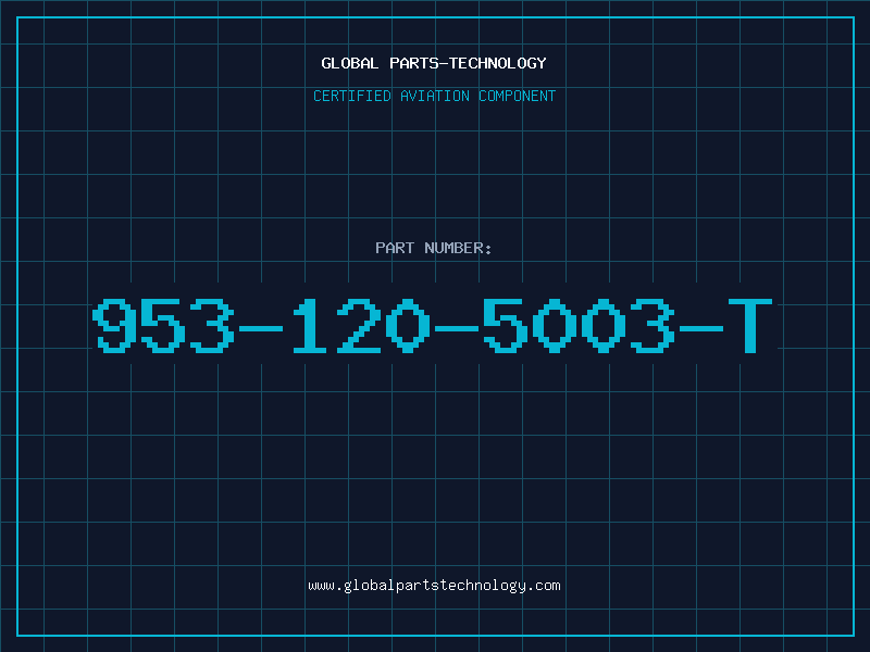 Aviation Part 953-120-5003-T