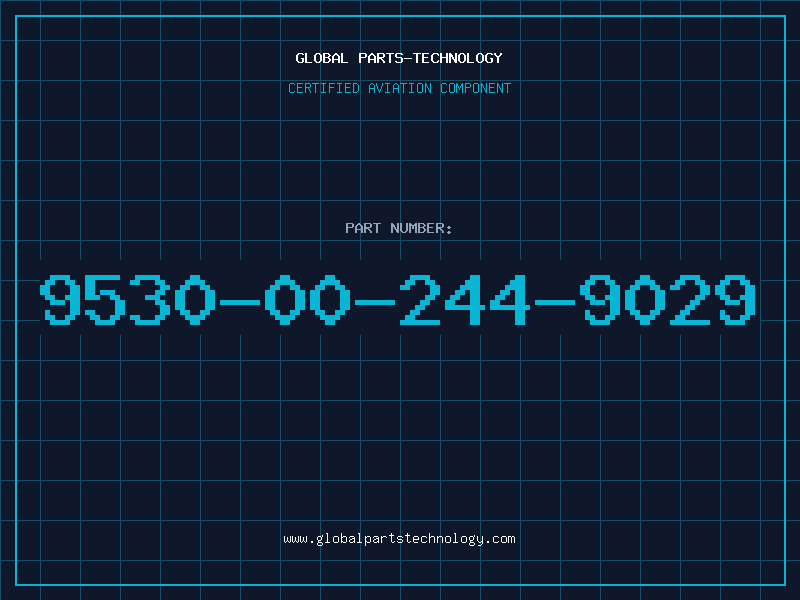 Aviation Part 9530-00-244-9029