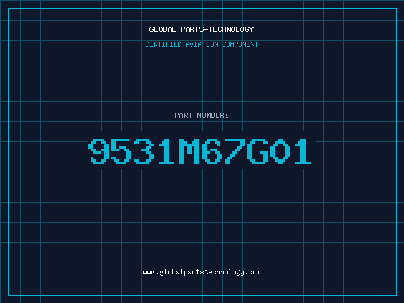 Aviation Part 9531M67G01