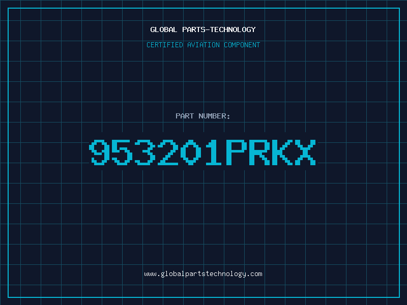 Aviation Part 953201PRKX