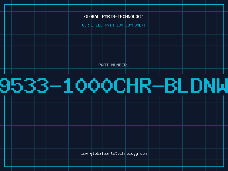 Aviation Part 9533-1000CHR-BLDNW