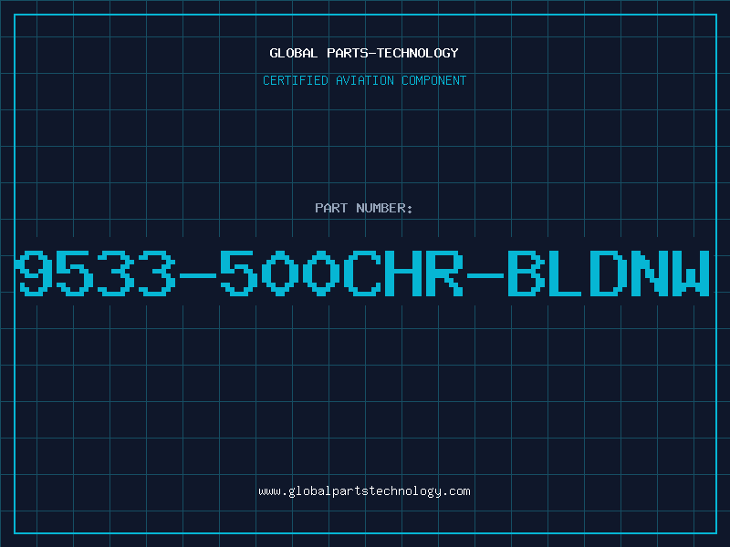 Aviation Part 9533-500CHR-BLDNW
