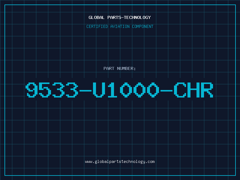 Aviation Part 9533-U1000-CHR