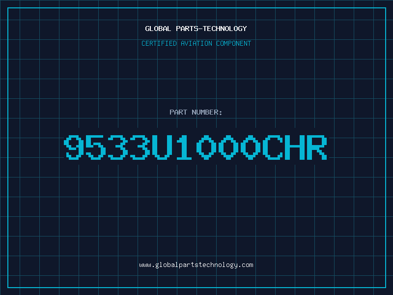Aviation Part 9533U1000CHR
