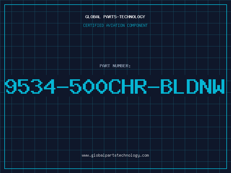 Aviation Part 9534-500CHR-BLDNW