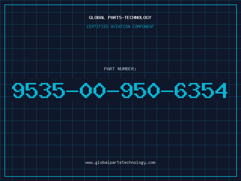 Aviation Part 9535-00-950-6354