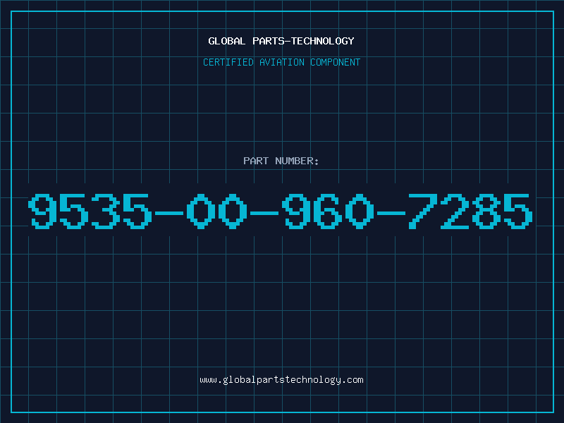 Aviation Part 9535-00-960-7285